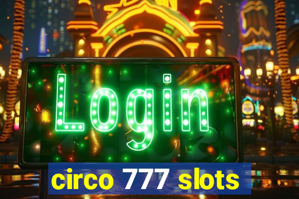 circo 777 slots